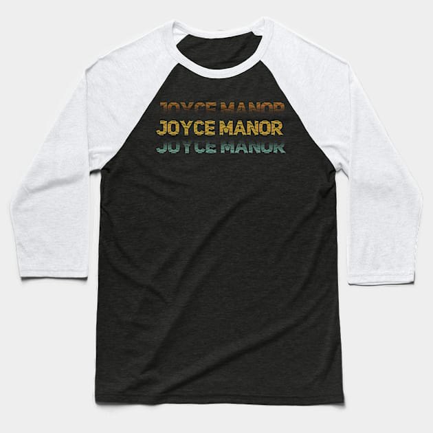 Distressed Vintage - Joyce Manor Baseball T-Shirt by SIJI.MAREM